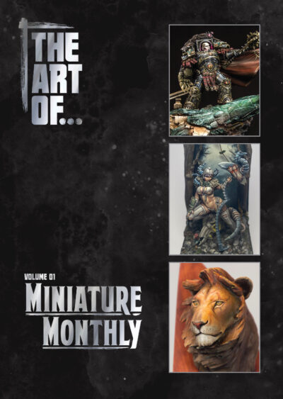 The Art of Volume1 miniatures monthly
