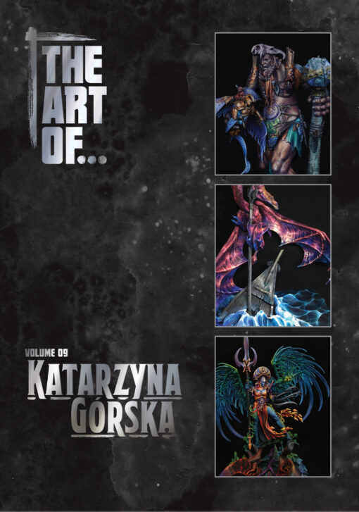 The Art of . . . Katarzyna Gorska Volume 9